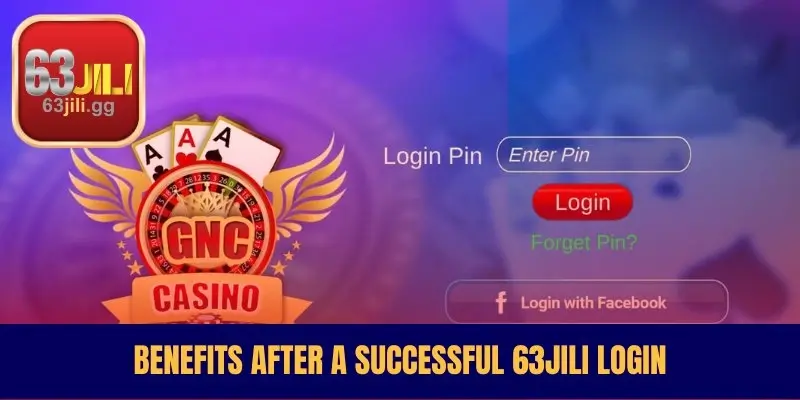 Benefits After a Successful 63JILI Login