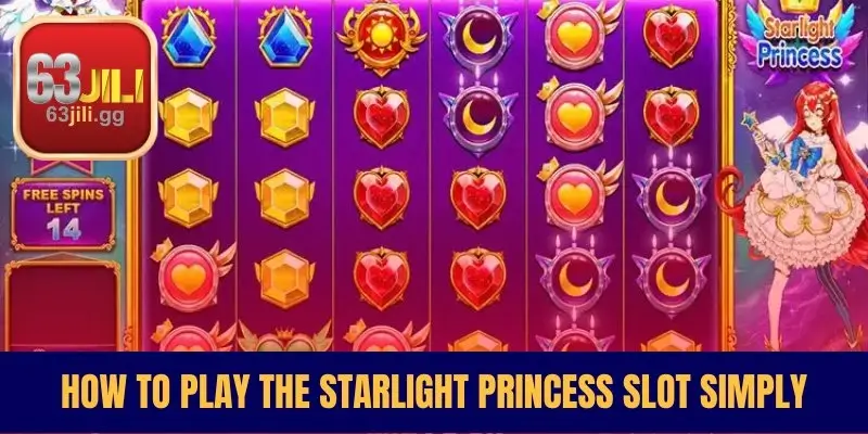 How to Play the Starlight Princess Slot Simply