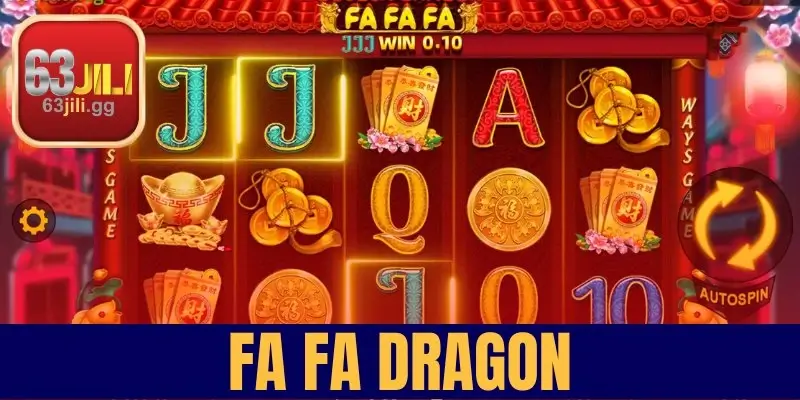 Fa Fa Dragon