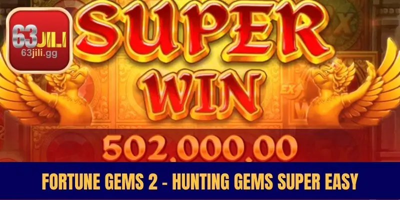 Fortune Gems 2 - Hunting Gems Super Easy