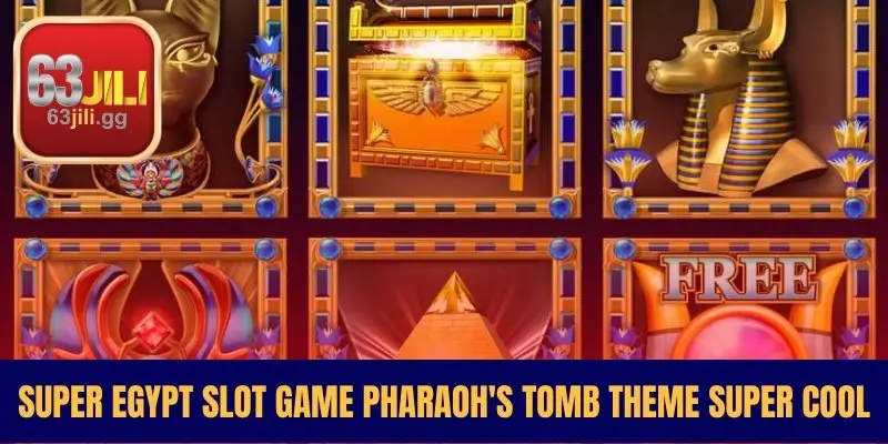 Super Egypt Slot Game Pharaoh's Tomb Theme Super Cool