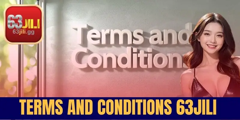 Terms and conditions 63JILI