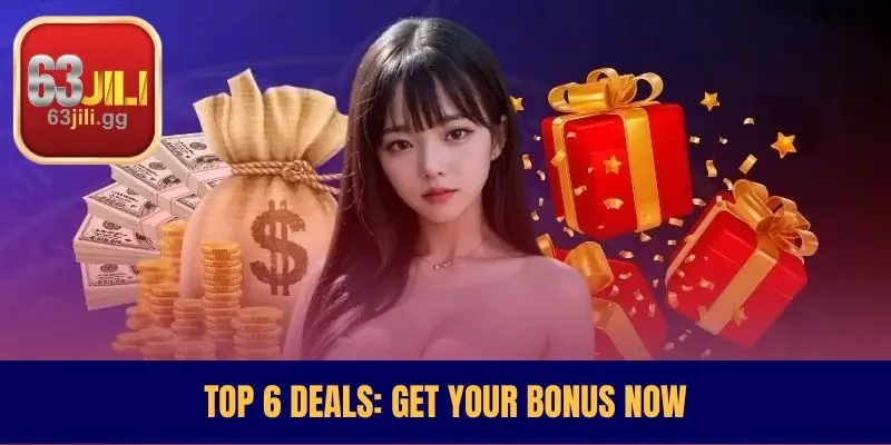 Top 6 Deals Get Your Bonus Now
